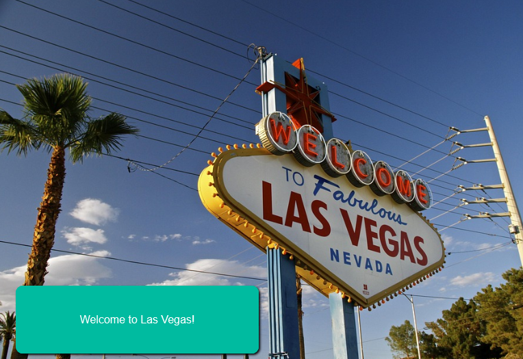 Welcome to Las Vegas